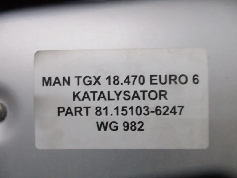 MAN 81.15103-6247 KATALYSATOR MAN 18.470 TGX EURO 6 MODEL 2022 - Convertitore catalitico per Camion: foto 5 MAN 81.15103-6247 KATALYSATOR MAN 18.470 TGX EURO 6 MODEL 2022 - Convertitore catalitico per Camion: foto 5